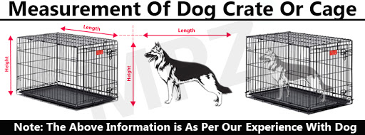 How To Choose The Right Size Of Dog Cage Or Crate? - Measurements of dog crate or cage